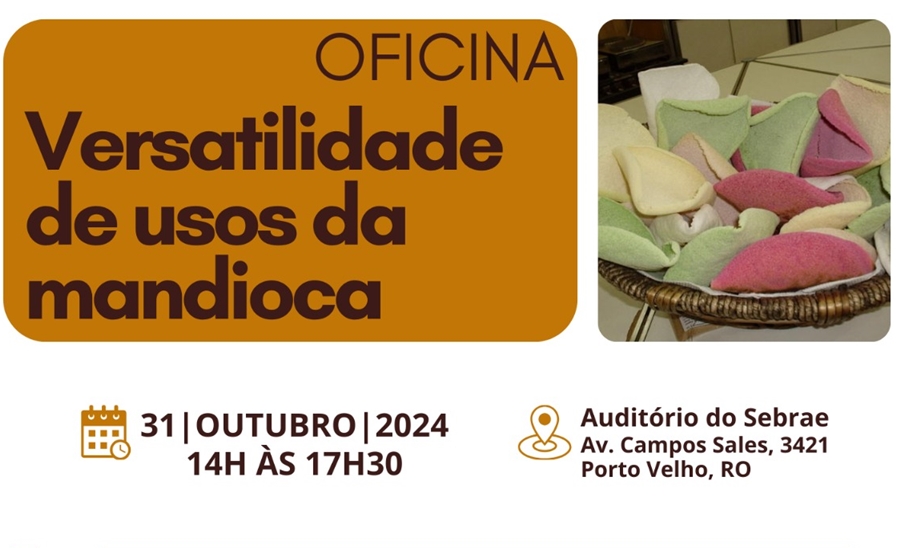 OFICINA: Sebrae e Embrapa unem forças para impulsionar a produção de mandioca