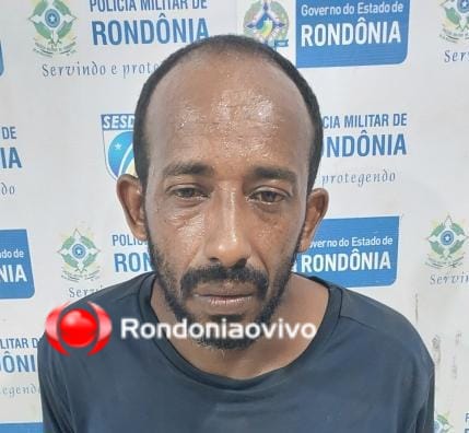 NA IMIGRANTES: Foragido com 39 anos de condenação é preso pela PM em Porto Velho 