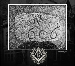UM ACHADO HISTÓRICO: Pedra maçônica de 1606 desapareceu sem que ninguém soubesse a origem 