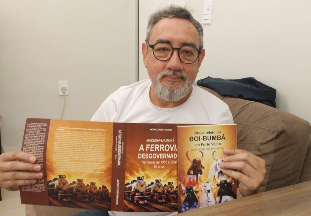 FERROVIA E BOI-BUMBÁ: Museólogo Antônio Ocampos lança dois livros sobre a cultura e a história de RO
