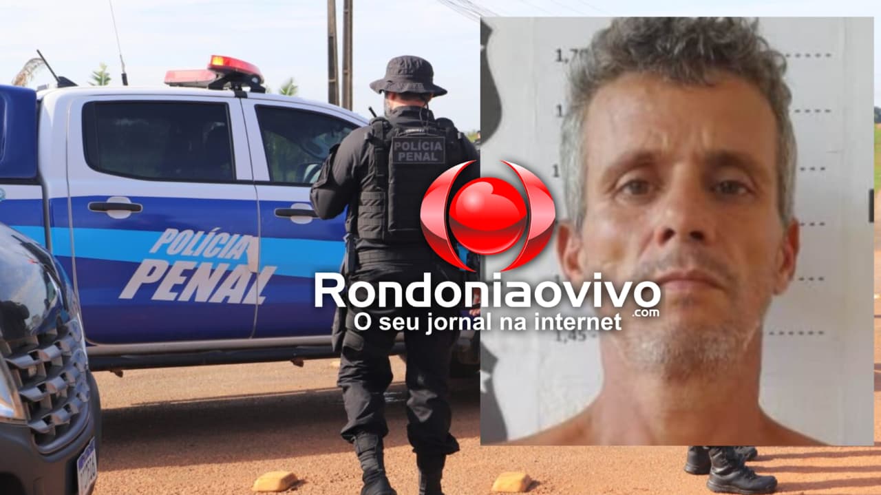 TÁ DE VOLTA: Polícia Penal recaptura apenado que tinha fugido do 603 em Porto Velho