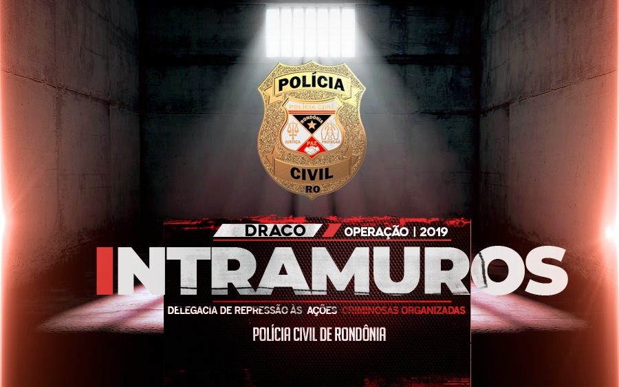 INTRAMUROS: Polícia deflagra operação contra facções que matavam e decapitavam rivais