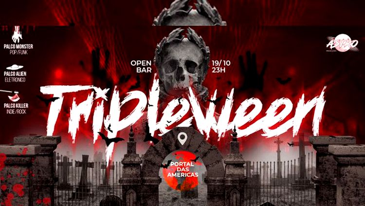 TRIPLEWEEN: Noite aterrorizante na festa de halloween neste sábado, no Portal das Américas