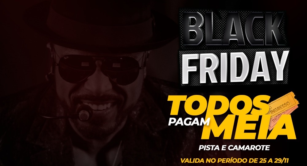 BLACK FRIDAY: Show de Alexandre Pires tem descontos imperdíveis pela Destak Promoções