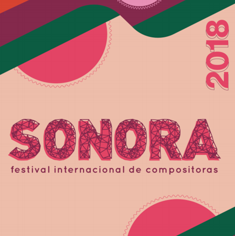 SONORA FESTIVAL: Inscrições abertas para o Festival Internacional de Compositoras