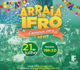 Campus Jaru vai realizar arraial na próxima sexta-feira