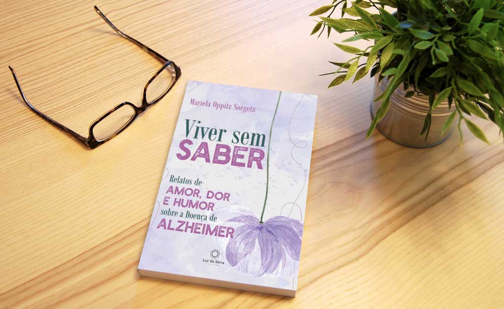 LITERATURA:  Viver sem saber: relatos de uma filha sobre o Alzheimer