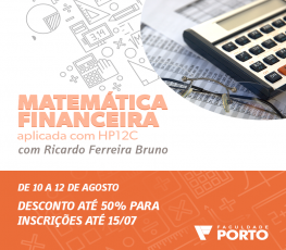 Curso de Matemática Financeira Aplicada com HP12c é na Faculdade Porto FGV 