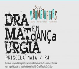 Sesc abre inscrições para o 'Dramaturgia em dança: fazer, escrever, aparecer'