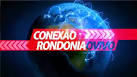 CONEXÃO RONDONIAOVIVO: Entrevista com Emanoel Nery, do DNIT