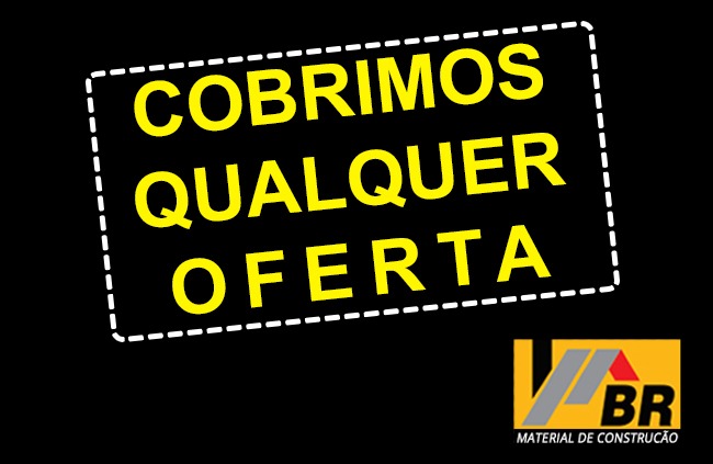 Venha conferir às promoções da BR Material de Construção