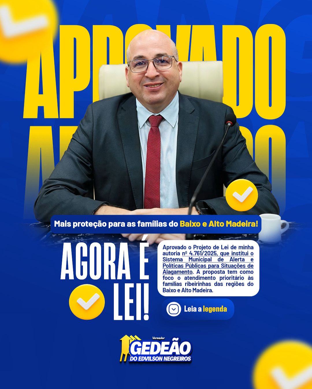 GEDEÃO NEGREIROS: Aprovado projeto que cria sistema de alerta e ações emergenciais para enchentes