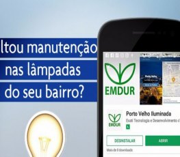 ILUMINAÇÃO PÚBLICA - Emdur lança aplicativo para atender solicitações