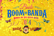 CARNAVAL 2014 - Boom da Banda abre Carnaval na Capital