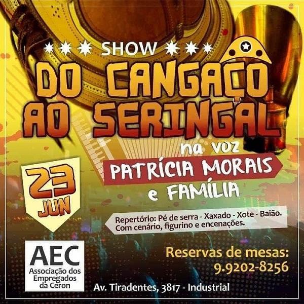 NORDESTE : Show vai contar história do forró do cangaço ao seringal