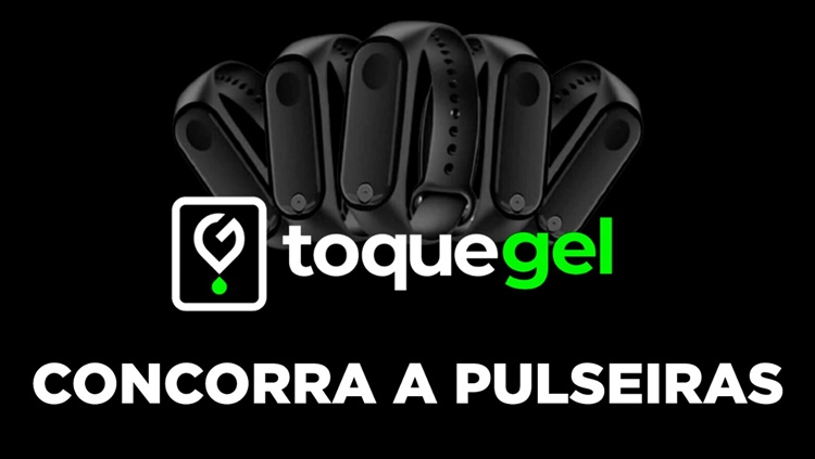 Participe do sorteio e concorra a pulseiras Toque Gel