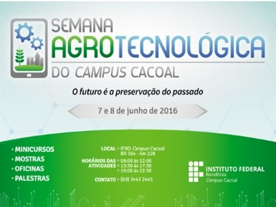 IFRO promove Semana Agrotecnológica a partir desta terça-feira