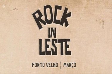 Rock In Leste acontece este sábado na capital 