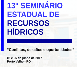 Inscrições para 13º Seminário de Recursos Hídricos encerram sexta