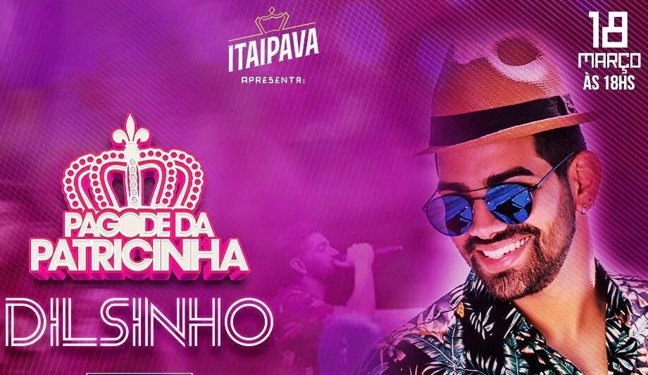 PAGODE DA PATRICINHA:  Concorra a ingressos para o show do Dilsinho