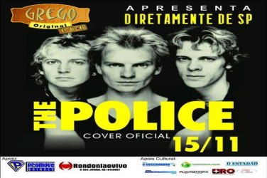 Cover oficial do The Police se apresenta no Grego Original de Ariquemes e Porto Velho