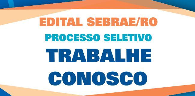 TREINAMENTO: Trabalhe com o Sebrae nas vagas de Assistente I e Analista Técnico I