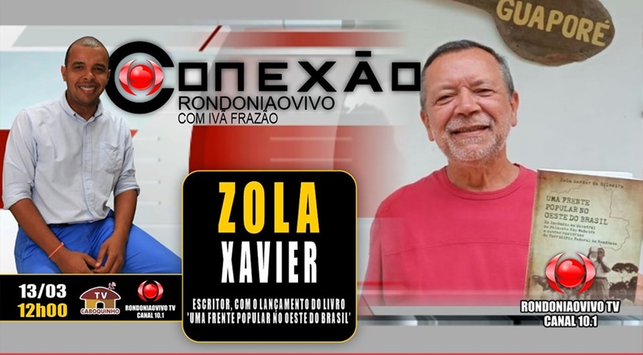 ENTREVISTA: Escritor Zola Xavier fala sobre o livro ‘Uma frente Popular no Oeste da Amazônia’