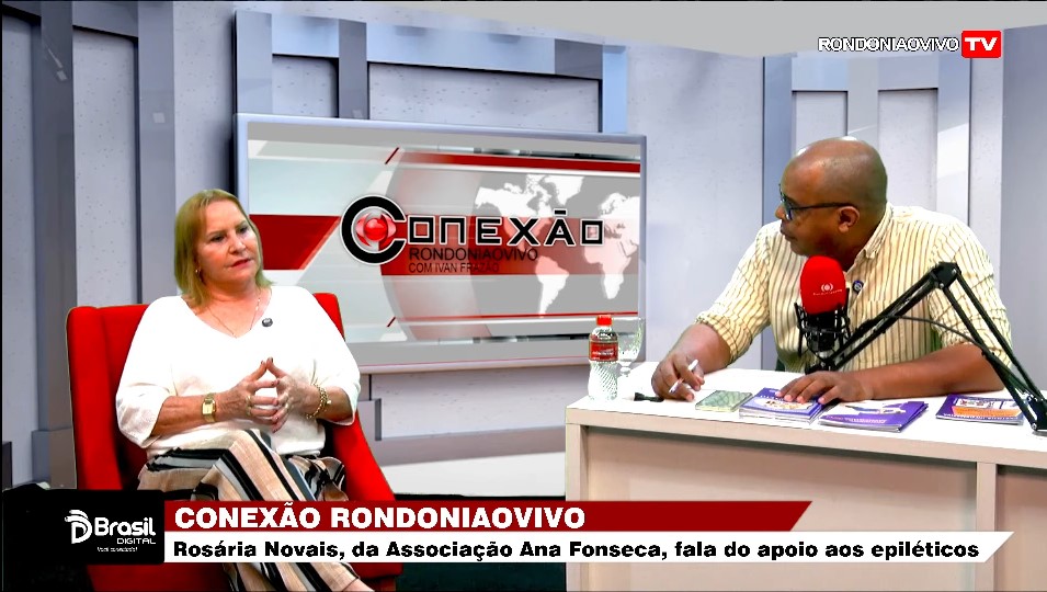 CONEXÃO RONDONIAOVIVO: Rosária Novais, da Associação Ana Fonseca, fala do apoio aos epiléticos