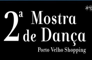 Pelo segundo ano SESI participa da Mostra de Dança do Porto Velho Shopping