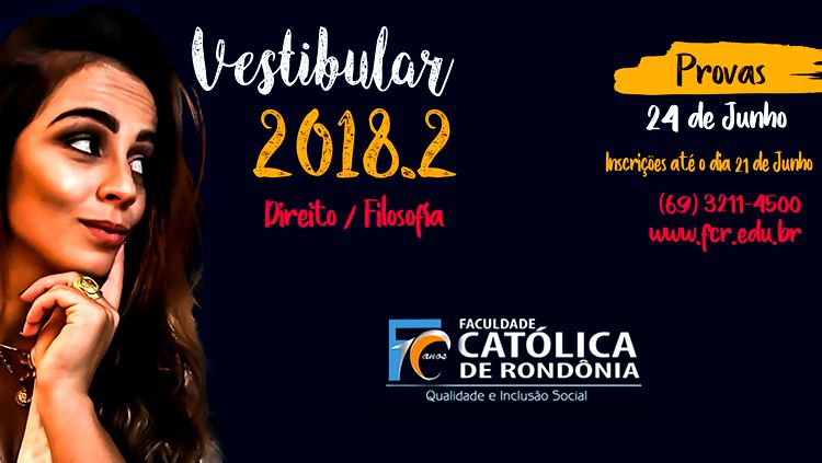 OPORTUNIDADE: Ultimas semanas para vestibular 2018.2 da Faculdade Católica