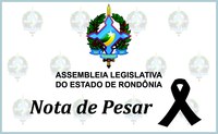 PÊSAMES: Assembleia Legislativa lamenta morte da mãe de deputado estadual de Rondônia