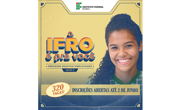 INSCRIÇÃO GRATUITA: Processo Seletivo do IFRO oferta 320 vagas