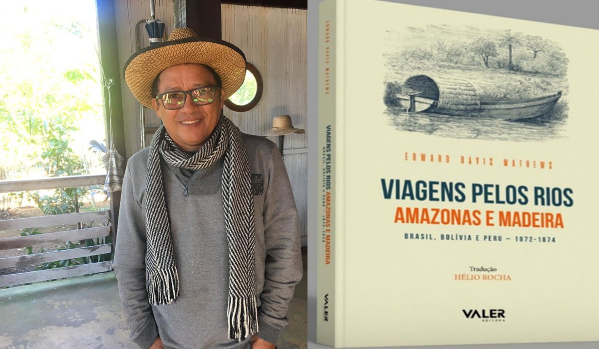 EM PORTUGUÊS: tradução de ‘Viagens pelos rios Amazonas e Madeira: Brasil, Bolívia e Peru’ será lançada neste sábado