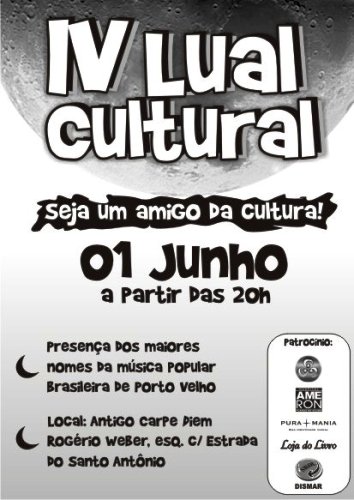 Luau Cultural - capital do MPB dia 1º de junho em Porto Velho