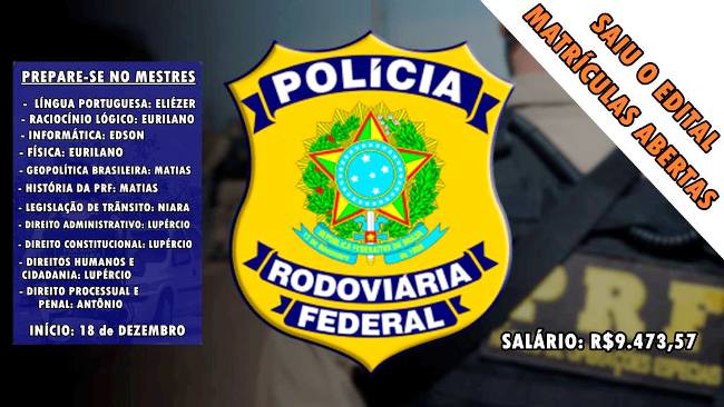 Saiu o Edital da Polícia Rodoviária Federal