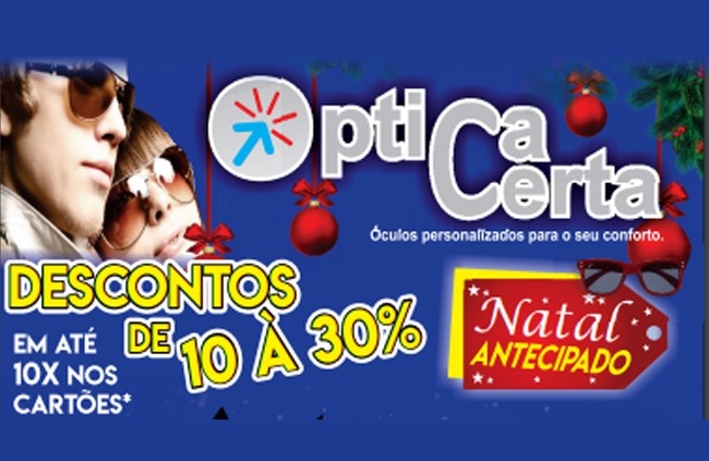 Promoção Natal antecipado na Óptica Certa