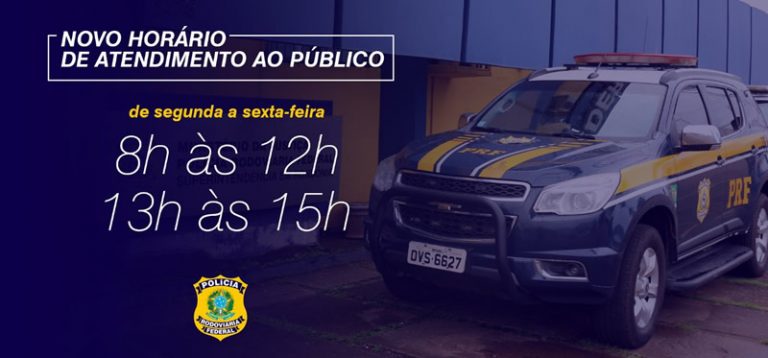 Polícia Rodoviária Federal altera horário de atendimento ao público