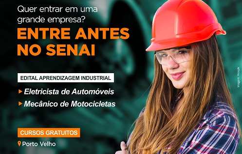 CAPITAL: Senai oferece cursos gratuitos de aprendizagem industrial