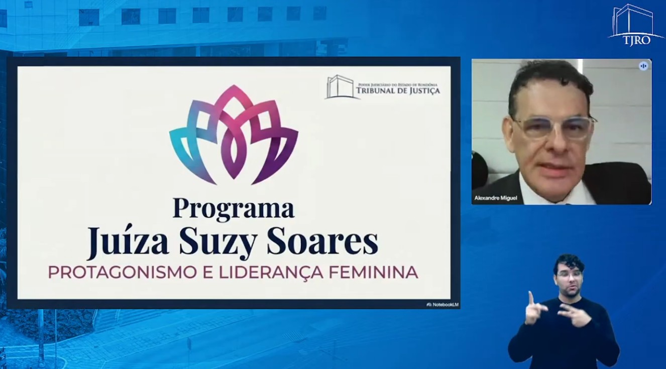 SEMANA DA MULHER:TJRO amplia para servidoras o programa de mentoria 'Juíza Suzy Soares'