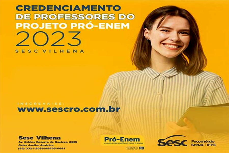 VILHENA: Inscrições para contratação de professores do 'Pro-Enem' SESC são prorrogadas