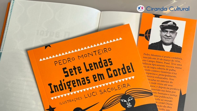 LITERATURA JUVENIL: Obra de Pedro Monteiro, em cordel, resgata lendas indígenas tradicionais