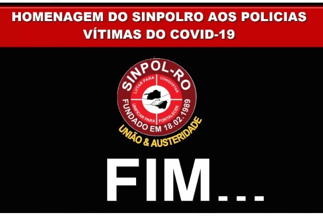 VIDEO: A diretoria do SINPOL-RO, presta homenagem póstuma aos policiais civis que faleceram, vítimas da COVID-19