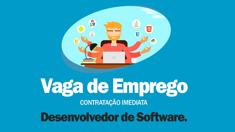 OPORTUNIDADE: Vaga disponível para Desenvolvedor de Software com contratação imediata