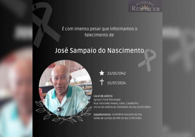 LUTO: Nota pelo falecimento de José Sampaio do Nascimento (1942 — 2024)